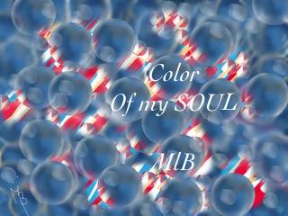 About mib. Color of my soul, a palette of our lives with its ups and downs, days and nights, joy and sorrow